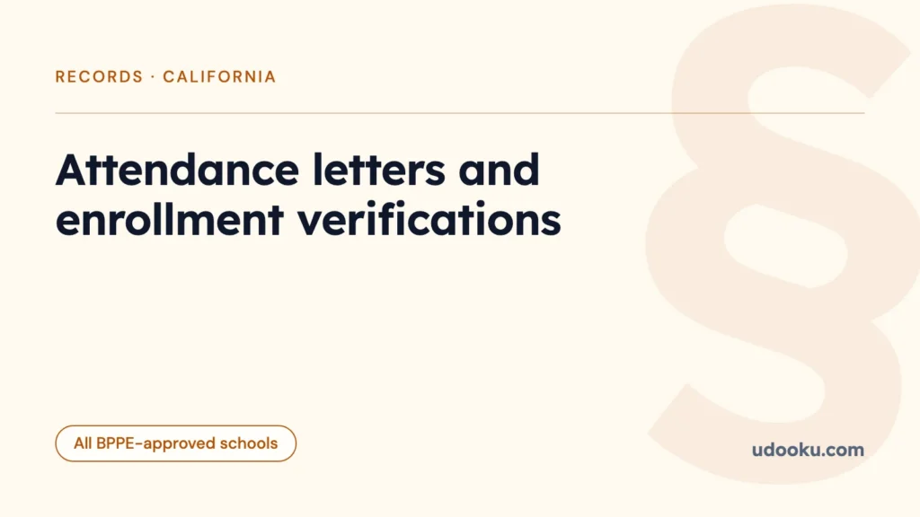 Attendance letters and enrollment verifications: what the record has to hold up